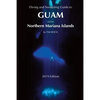 Diving & Snorkeling Guide to Guam and the Northern Mariana Islands - Paperback