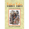 Tinker Tales Unhallowed - Paperback