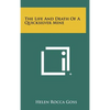 The Life And Death Of A Quicksilver Mine - Hardcover