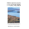 First Seven Days of Genesis - Hardcover
