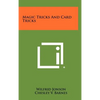 Magic Tricks And Card Tricks - Hardcover