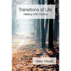 Transitions of Life: Walking with Destiny - Paperback