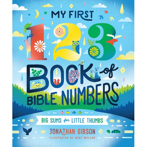 My First 123 Book of Bible Numbers - Hardcover