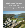 A Reflection of the Army: West Point and Counterinsurgency, 1962-1968 - Paperback