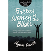 Fearless Women of the Bible: Finding Unshakable Confidence Despite Your Fears and Failures - Paperback