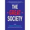 The Great Society: A Play - Paperback