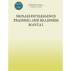 Signals Intelligence Training and Readiness Manual - Paperback