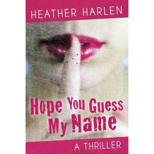 Hope You Guess My Name - Paperback