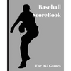 Baseball ScoreBook: 162 games, 8in x 10in, Included most popular stats, Special have matchup Jiugingge - Paperback