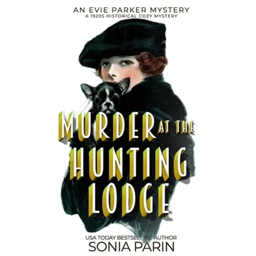 Murder at the Hunting Lodge: A 1920s Historical Cozy Mystery - Paperback