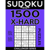 Sudoku Book 1,500 Extra Hard Puzzles: Sudoku Puzzle Book With Only One Level of Difficulty - Paperback