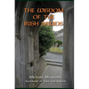 The Wisdom of the Irish Druids: Archdruid of Tara and Ireland - Paperback