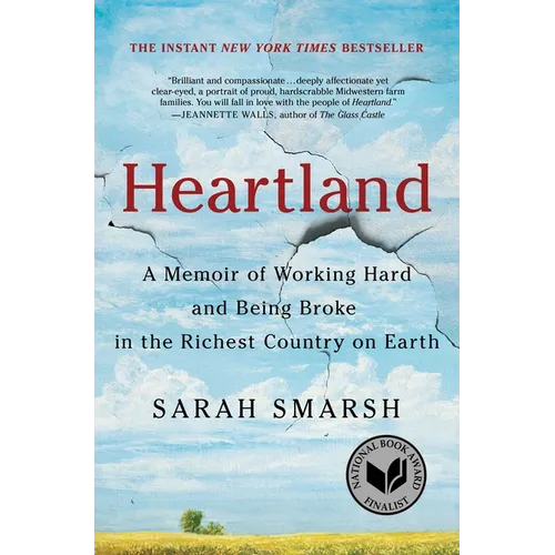 Heartland: A Memoir of Working Hard and Being Broke in the Richest Country on Earth - Paperback