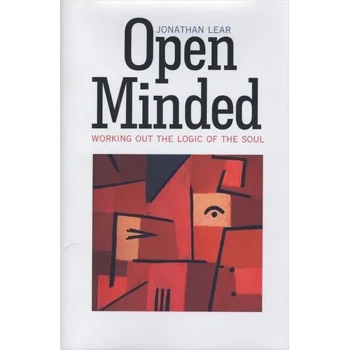Open Minded: Working Out the Logic of the Soul - Paperback