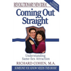 Coming Out Straight: Understanding Same-Sex Attraction - Paperback