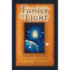 Family of Light: Pleiadian Tales and Lessons in Living - Paperback
