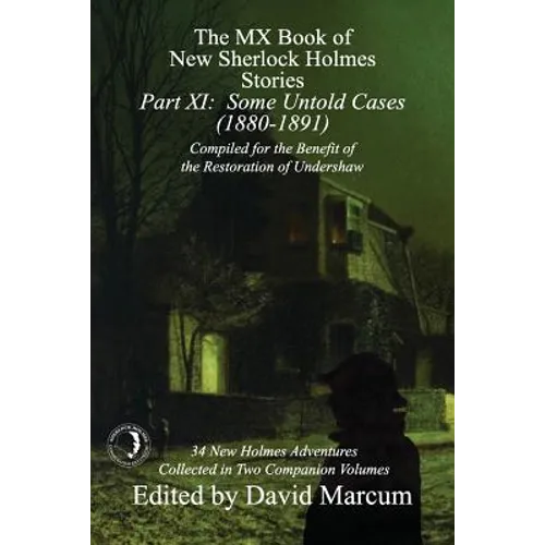 The MX Book of New Sherlock Holmes Stories - Part XI: Some Untold Cases (1880-1891) - Paperback