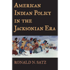 American Indian Policy in the Jacksonian Era - Paperback