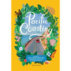 Pacific Coasting: A Guide to the Ultimate Road Trip, from Southern California to the Pacific Northwest - Hardcover