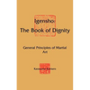 Igensho: The Book of Dignity: General Principles of Martial Art - Paperback