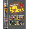 The world of Fire Trucks: A children's book about fire trucks and interesting facts about the work of firefighters, the first book about trucks and fi - Paperback