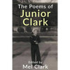 The Poems of Junior Clark - Paperback