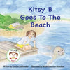 Kitsy B Goes to the Beach - Paperback