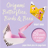 Origami Butterflies, Birds & Bees: Paper Block Plus 64-Page Book - Paperback