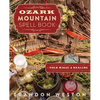 Ozark Mountain Spell Book: Folk Magic & Healing - Paperback