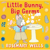 Little Bunny, Big Germs - Hardcover
