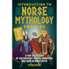 Introduction to Norse Mythology for Kids: A Fun Collection of the Greatest Heroes, Monsters, and Gods in Norse Myth - Paperback