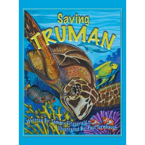 Saving Truman - Hardcover