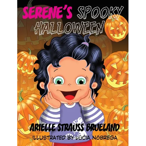 Serene's Spooky Halloween - Hardcover