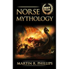 Norse Mythology: Discover the Ancient Secrets of Norse Mythology - Paperback