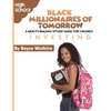 The Black Millionaires of Tomorrow: A Wealth-Building Study Guide for Children (High School): Investing - Paperback