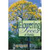 Flowering Trees of Florida - Paperback