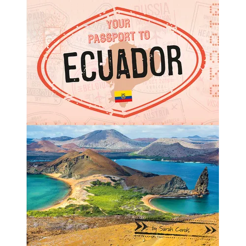 Your Passport to Ecuador - Paperback