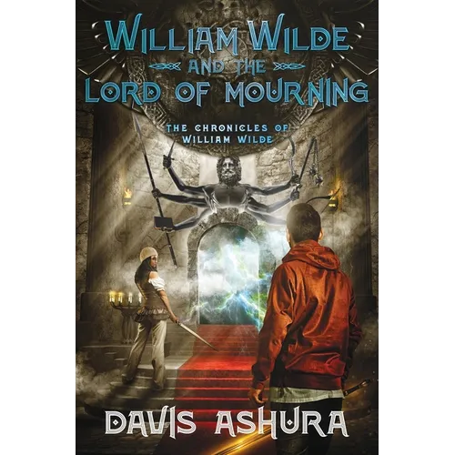 William Wilde and the Lord of Mourning - Paperback