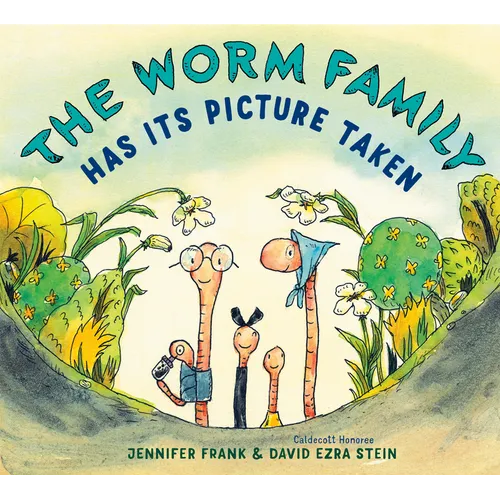 The Worm Family Has Its Picture Taken - Hardcover