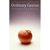 Ordinary Genius - Hardcover