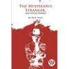 The Mysterious Stranger, and Other Stories - Paperback