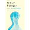 Winter Stranger: Poems - Hardcover