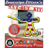 Sovereign Citizen's Cut-Out Kit 1.0: Cut the Government Out of Your Life Forever - Paperback