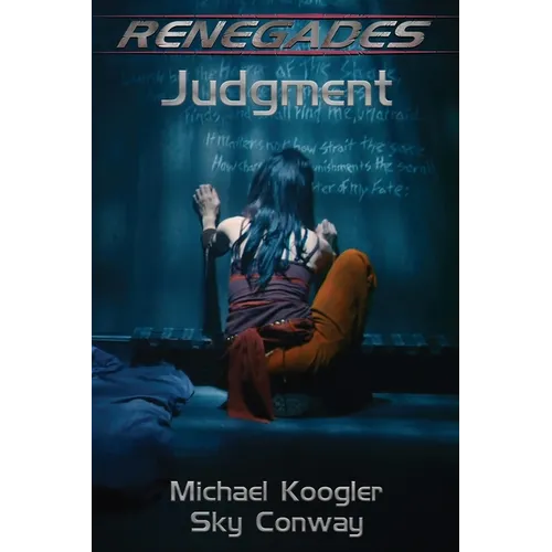 Renegades: Judgment - Paperback