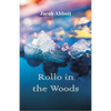 Rollo in the Woods - Paperback