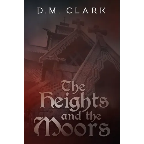 The Heights and the Moors - Paperback