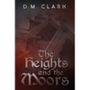 The Heights and the Moors - Paperback