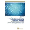 Tracing ocean circulation and weathering using radiogenic isotopes - Paperback