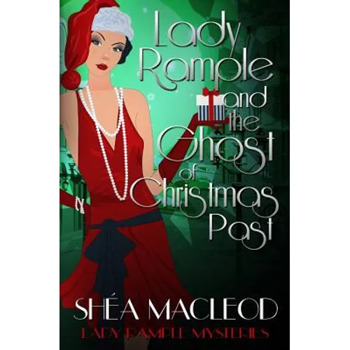Lady Rample and the Ghost of Christmas Past - Paperback