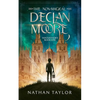 The Non-Magical Declan Moore: Winterthorn Book One - Paperback